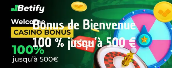Bonus de Bienvenue – 100 % Jusqu'à 500 €
